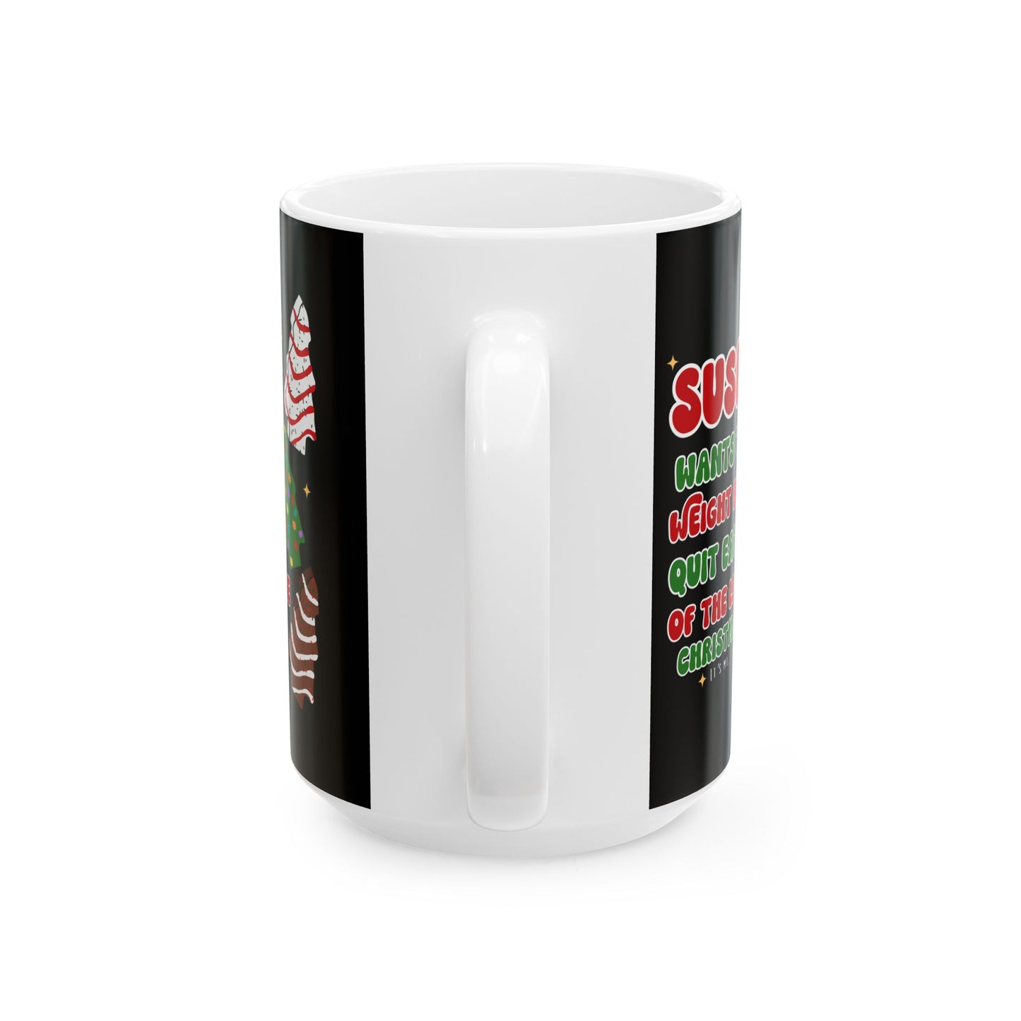 Funny Christmas Mug, Holiday Gift, Coffee Cup, Ceramic Cup, Gift for Him/Her, Humor Mug, Festive Drinkware