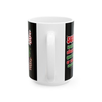 Funny Christmas Mug, Holiday Gift, Coffee Cup, Ceramic Cup, Gift for Him/Her, Humor Mug, Festive Drinkware