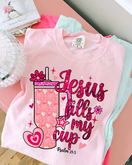 Jesus Fills My Cup Psalm 23:5