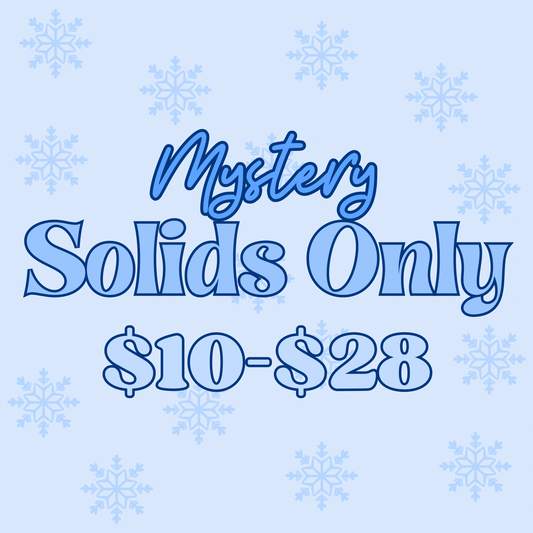Mystery Solids Only