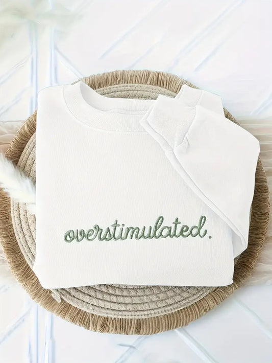 Overstimulated Crewneck Sweatshirt